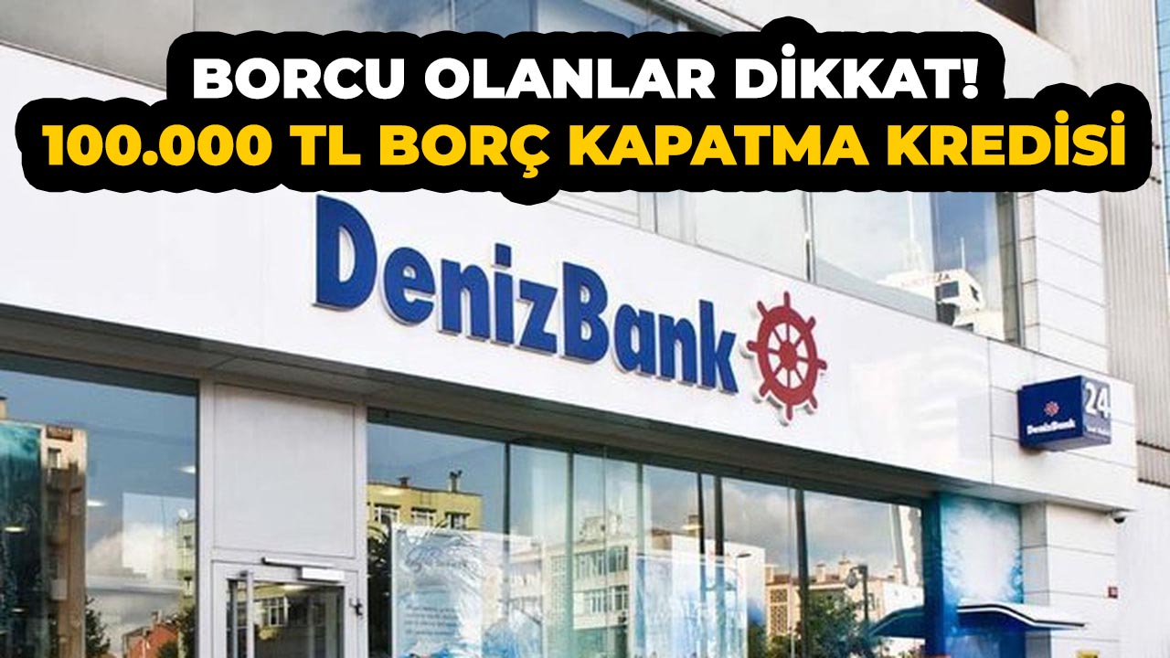Borcu olup para arayanlar buraya! 100.000 TL borç kapatma kredisi başladı