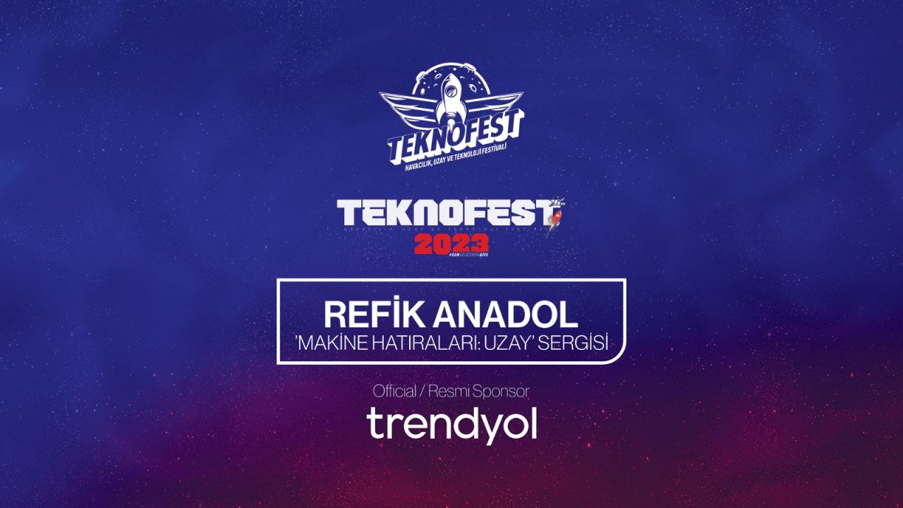 Trendyol’dan Teknofest’te Sanat Ve Teknoloji Deneyimi