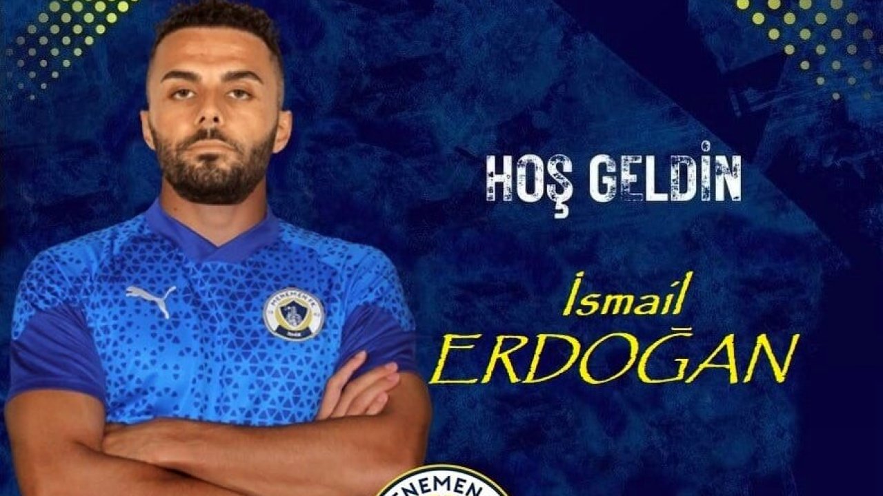Menemen Futbol Kulübü, İsmail Erdoğan'ı duyurdu